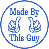 Made By This Guy
